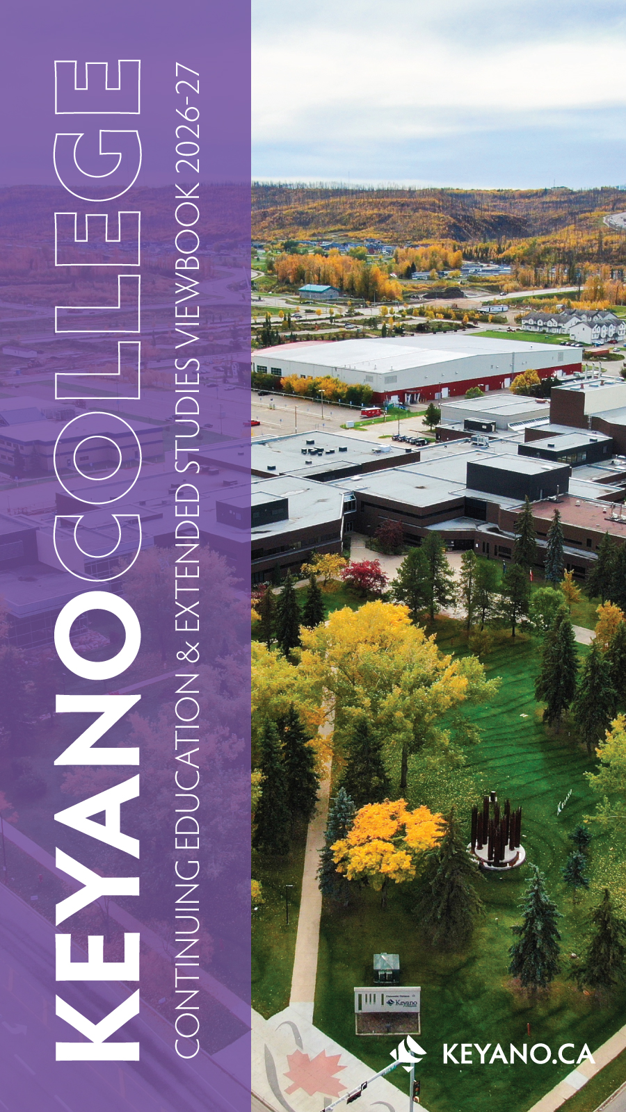 Keyano College Continuing Education & Extended Studies Viewbook 2026-27